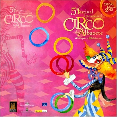 5ª Festival Internacional del Circo de Albacete- 2012