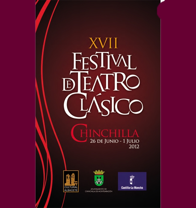 XVII Festival de Teatro Clásico Chinchilla de Montearagón y mercado medieval 2012