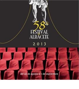 58ª edición de Festival de Albacete -2013