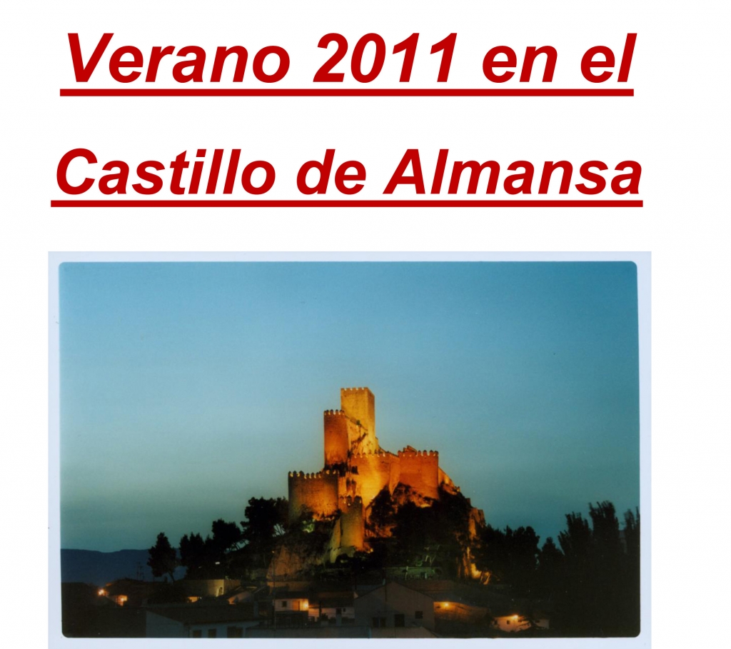 Cultural summer at Almansa Castle 2011