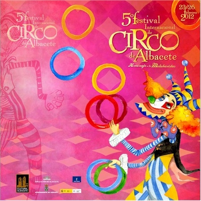 5th Albacete International Circus Festival 2012